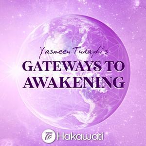 Gateways to Awakening by Yasmeen Turayhi