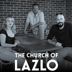 Church of Lazlo Podcasts by Audacy