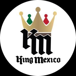 KingMexico by King Mexico