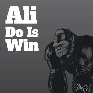 Ali Do Is Win by Ali Gilbert