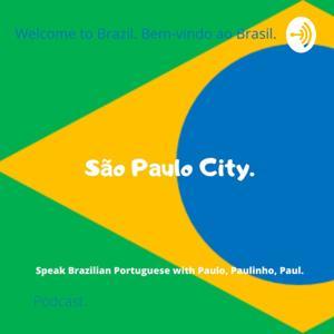 Speak Brazilian Portuguese with Paulo, Paulinho, Paul. by Speak Brazilian Portuguese With Me