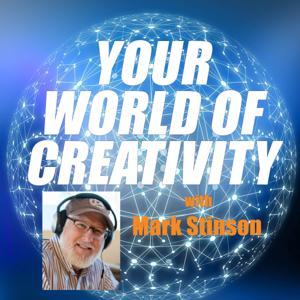 Your World of Creativity by Mark Stinson