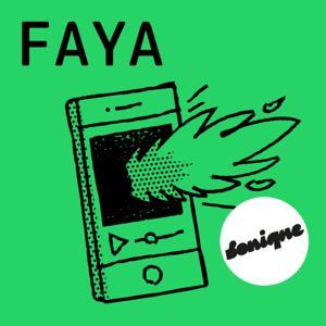 Faya by Sonique