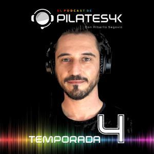 El Podcast de PILATES4K by Alberto Segovia