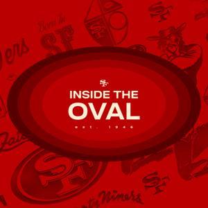 49ers: Inside the Oval by San Francisco 49ers