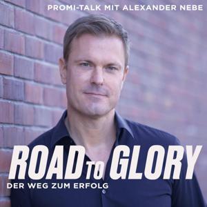 Road to Glory - Promi-Talk mit Alexander Nebe by Alexander Nebe