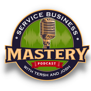 Service Business Mastery for Skilled Trades: HVAC, Plumbing Electrical Home Service by Skilled Trades Syndicate - Tersh Blissett and Josh Crouch