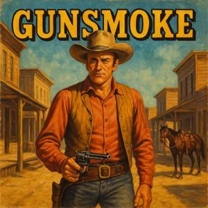 Gunsmoke | OTRWesterns.com by Andrew Rhynes