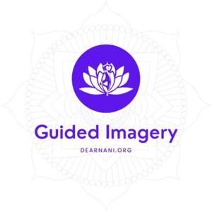 Guided Imagery by Dear Nani