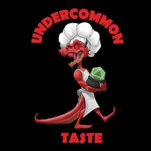 Undercommon Taste by Ian Woodworth and James Daley