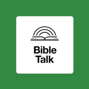 Bible Talk — A podcast by 9Marks & Southern Seminary by 9Marks
