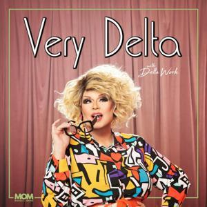 VERY DELTA with Delta Work by Moguls of Media