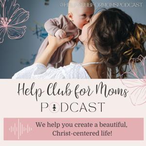 Help Club for Moms by Help Club for Moms