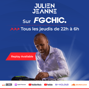 Julien Jeanne - Radio FG - FG CHIC by Julien Jeanne - Radio FG