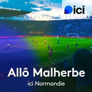 Allô Malherbe by ICI