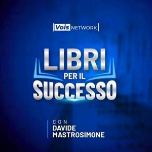 Libri Per Il Successo - Crescita Personale da Strada by Davide Mastrosimone