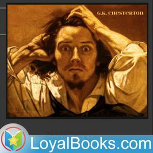 The Man Who Knew Too Much by G. K. Chesterton by Loyal Books