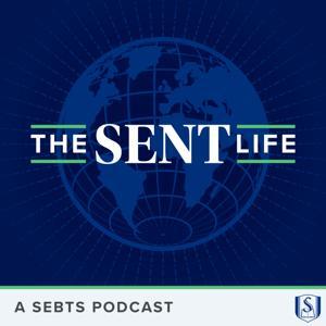 The Sent Life by Southeastern Seminary