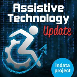Assistive Technology Update with Josh Anderson by Josh Anderson - Easter Seals Crossroads