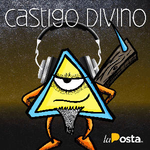 Castigo Divino by La Posta
