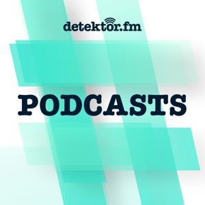 detektor.fm | Podcasts by detektor.fm – Das Podcast-Radio