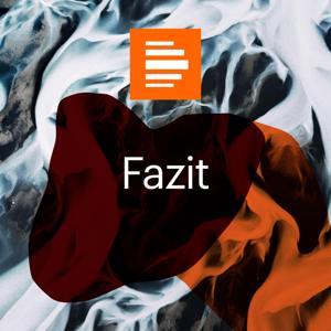 Fazit by Deutschlandfunk Kultur