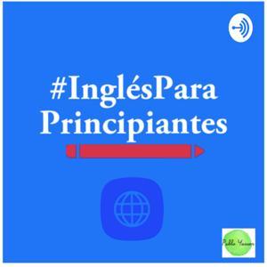 #InglésParaPrincipiantes by Pablo Yasser