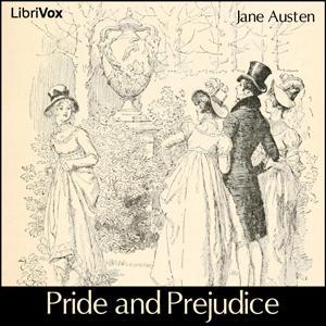 Pride and Prejudice (version 6, dramatic reading) by Jane Austen (1775 - 1817) by LibriVox