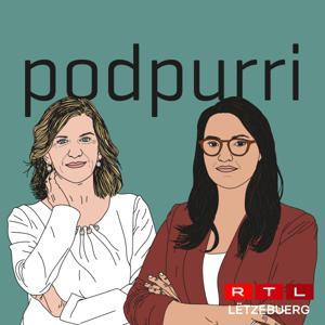 Podpurri - mir schwätze Kultur! by RTL Radio Lëtzebuerg