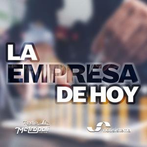 La Empresa de Hoy - Notisistema by Notisistema
