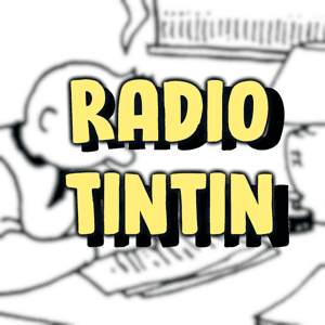 Radio Tintin by latterature