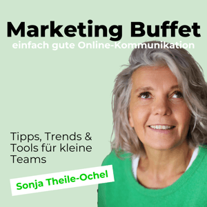 Marketing-Buffet - einfach gute Onlinekommunikation by Sonja Theile-Ochel
