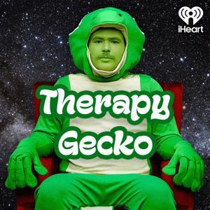Therapy Gecko by iHeartPodcasts