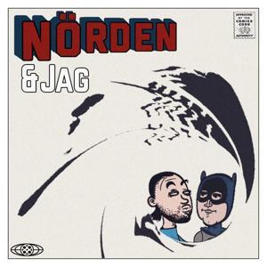 Nörden & Jag by Viktor Engberg & Fabian Nordlander
