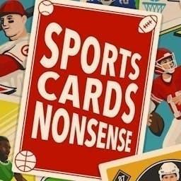 Sports Cards Nonsense by Sports Cards Nonsense