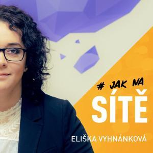 Jak na sítě by Eliška Vyhnánková