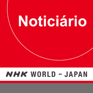 Portuguese News - NHK WORLD RADIO JAPAN by NHK WORLD-JAPAN
