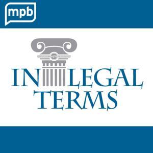 In Legal Terms by MPB Think Radio