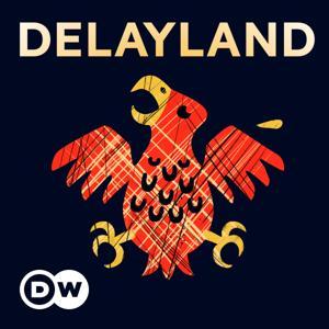 Delayland – Germany and the Missing Magic by DW