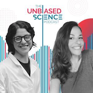 Unbiased Science by @unbiasedscipod