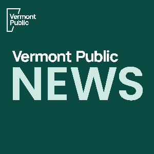 News from Vermont Public by Vermont Public
