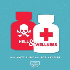 Hell & Wellness by Hell & Wellness