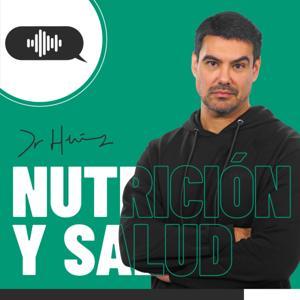 Nutrición y Salud con el Dr.Hernández by Dr. Antonio Hernández