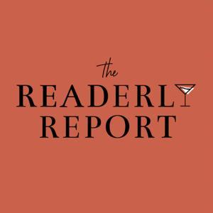 The Readerly Report by Nicole Bonia & Gaye Weiswasser