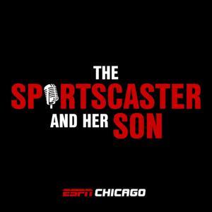 The Sportscaster and Her Son by ESPN Chicago