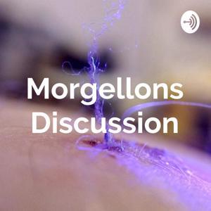 Morgellons Discussion by Jeremy Murphree