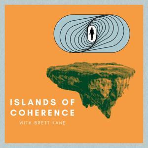 Islands of Coherence by Brett Kane