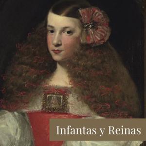 Infantas y Reinas by Infantas y Reinas