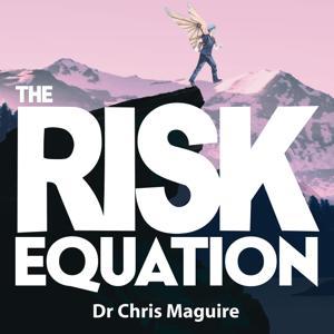 The Risk Equation by Dr Chris Maguire
