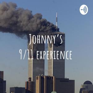 Johnny's 9/11 experience by ethan gutierrez